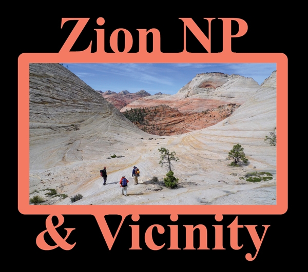 Link to adventures in and around Zion National Park
